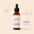 Mermaid Nourishing Prewash – Pre-Shampoo Hair Treatment Oil