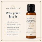 White Willow Clarifying Facial Gel | Sirocco Skin