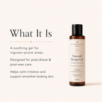 Smooth Bump Gel – Post-Shave & Post-Wax Care